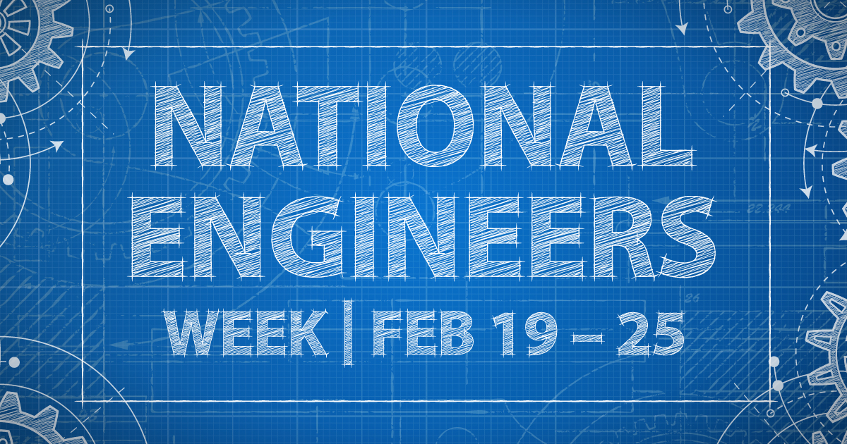 National Engineers Week 2025